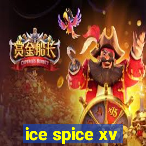 ice spice xv